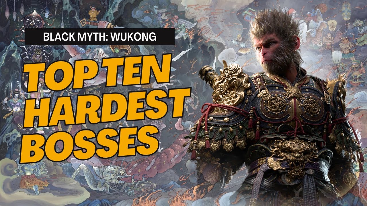 TOP 10 Hardest Bosses in Black Myth Wukong
