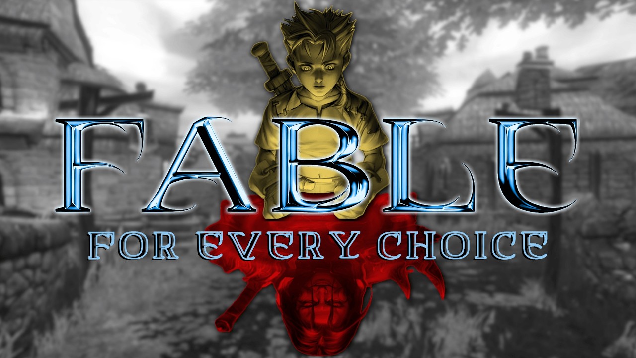 Fable - Retrospective | For Every Choice