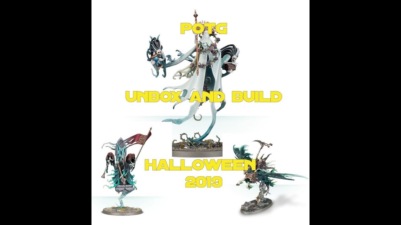 Halloween 2019 Unboxing Nighthaunt, Lady Olander, The Craven King and Reikenor