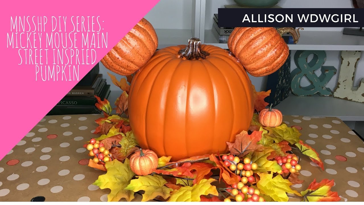 DIY MICKEY MOUSE MAIN STREET PUMPKIN | MNSSHP DIY // WDWGIRL