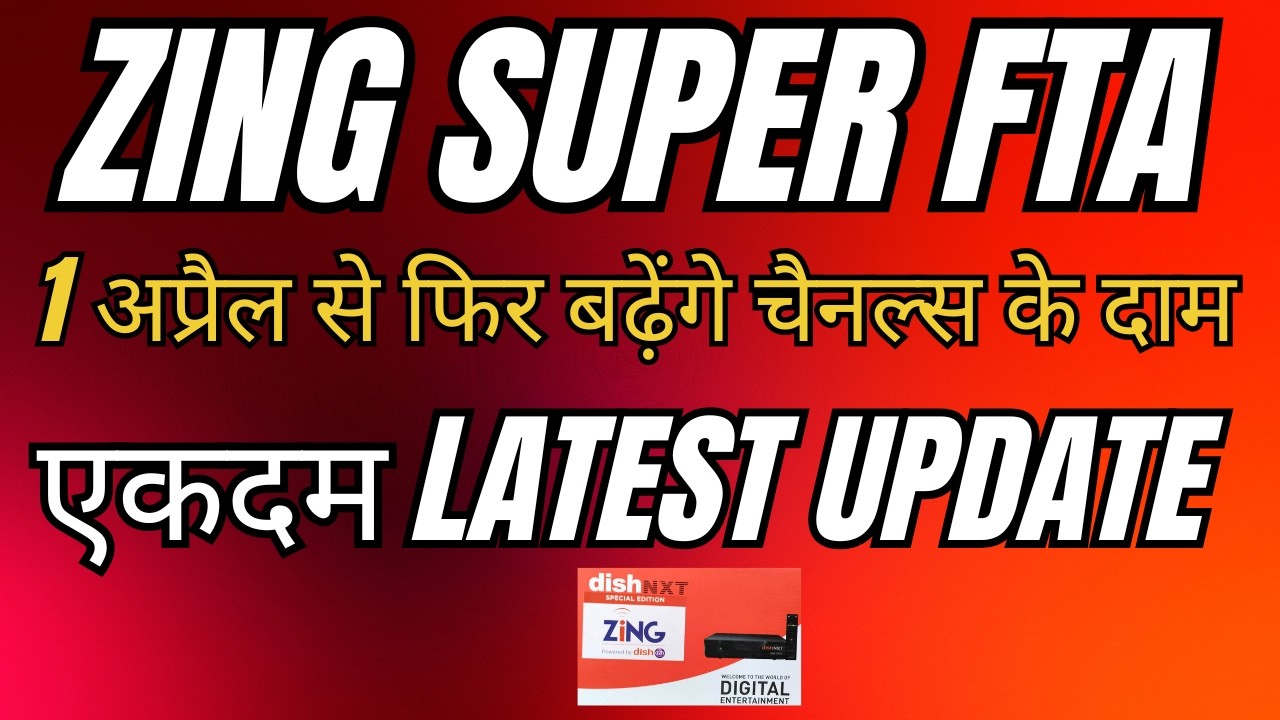 Zing Super FTA|Zee Network New RIO Indicates Price Hike of Some Channels From 1st April 2026!