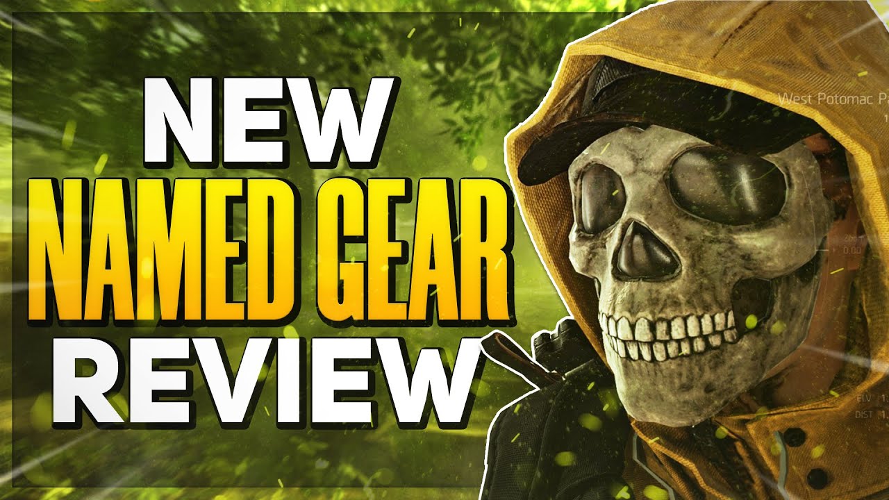 The Division 2 **NEW** Season 10 Named Gear Items Review (THE BEST NAMED ITEM EVER!)