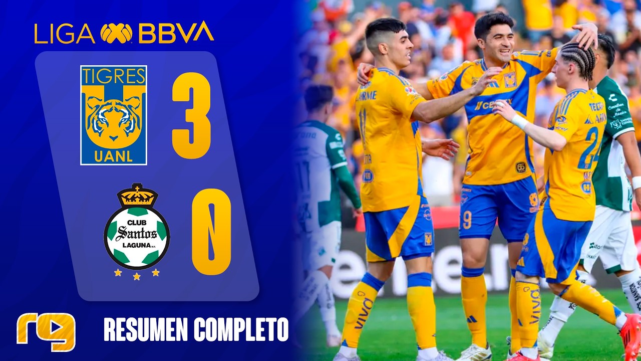 PARTIDAZO EL TIGRES VS SANTOS 3-0 | RESUMEN GOLES | LIGA MX CLAUSURA