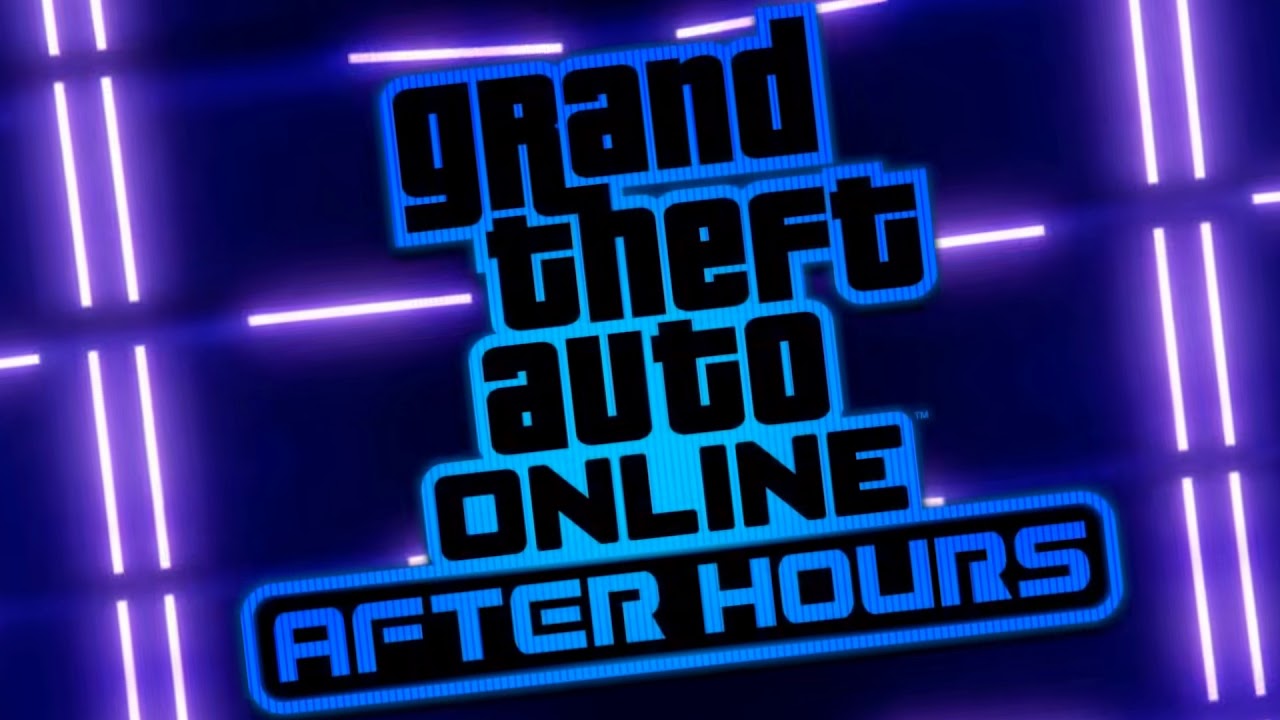 GTA Online: After Hours 