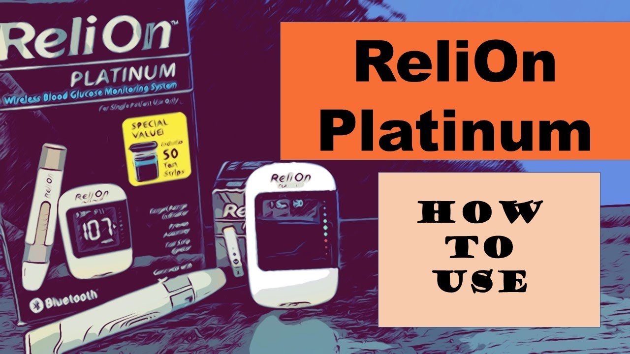 Глюкометр и тест-полоски Relion Platinum | как пользоваться