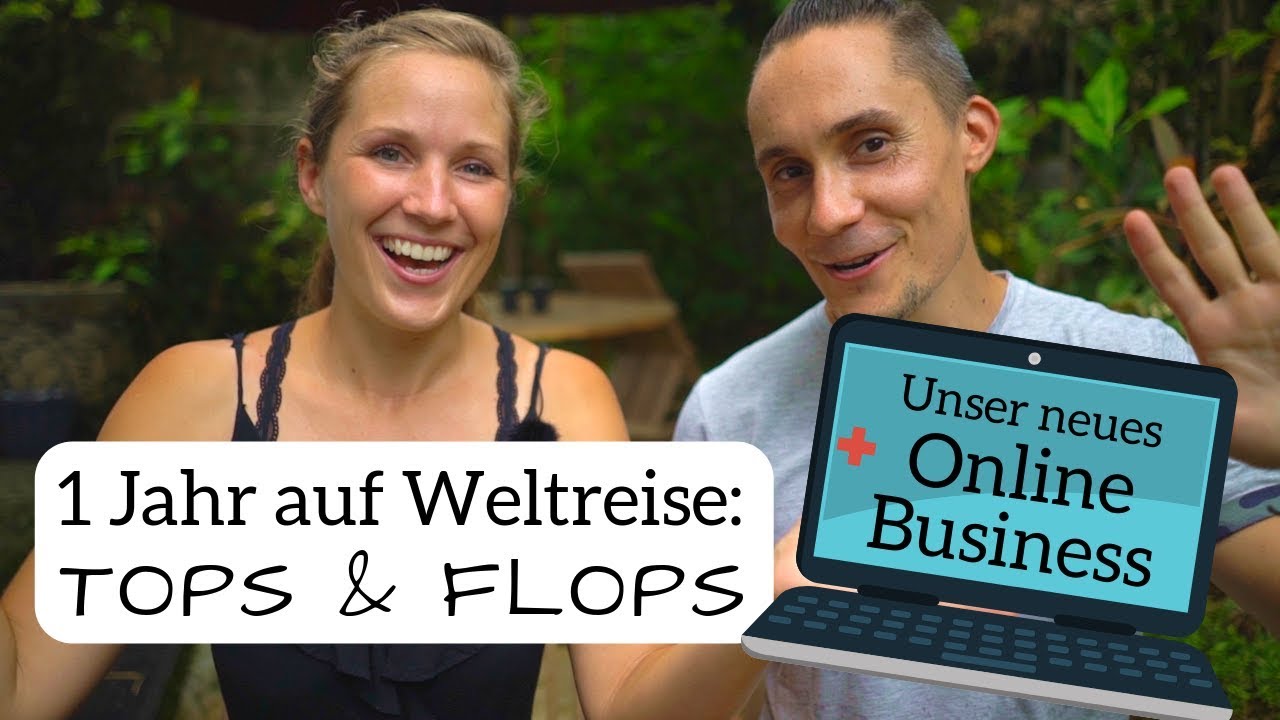 Wir verraten unser ONLINE BUSINESS!🎉 // Tops und Flops der Weltreise