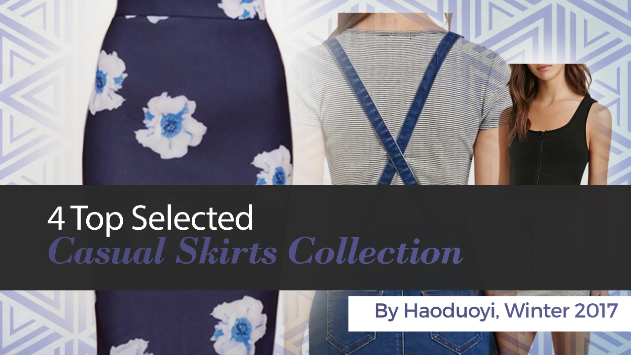4 Top Selected Casual Skirts Collection By Haoduoyi, Winter 2017