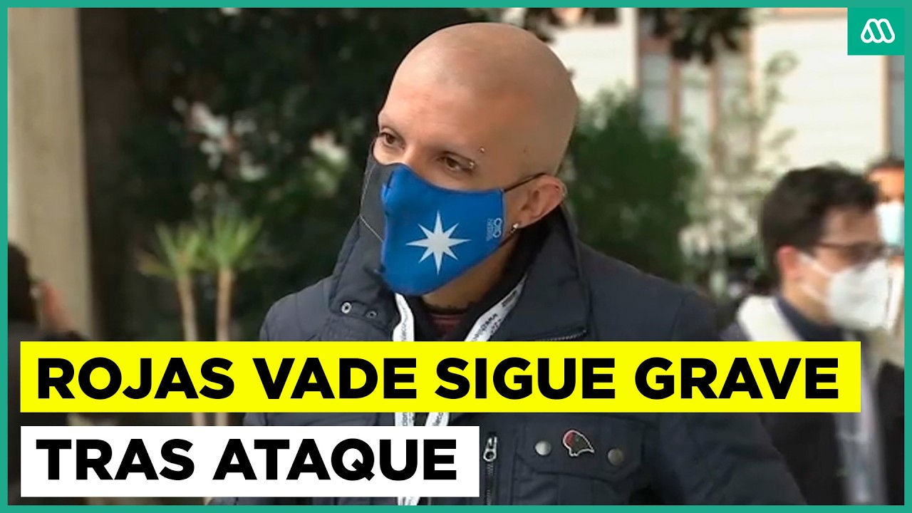 Rojas Vade sigue grave tras ataque: investigan posible secuestro del exconvencional