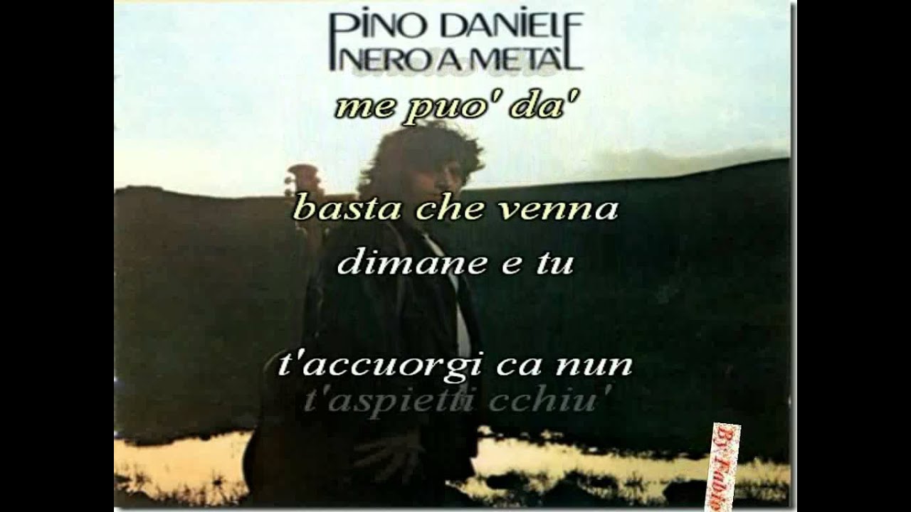 Pino Daniele E so' cuntento e sta  Karaoke