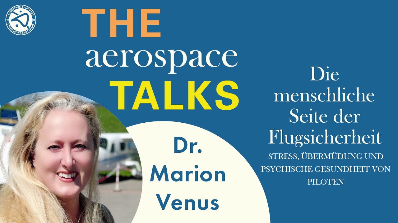 THE aerospace TALKS: Dr. Marion Venus - Die menschliche Seite der Flugsicherheit