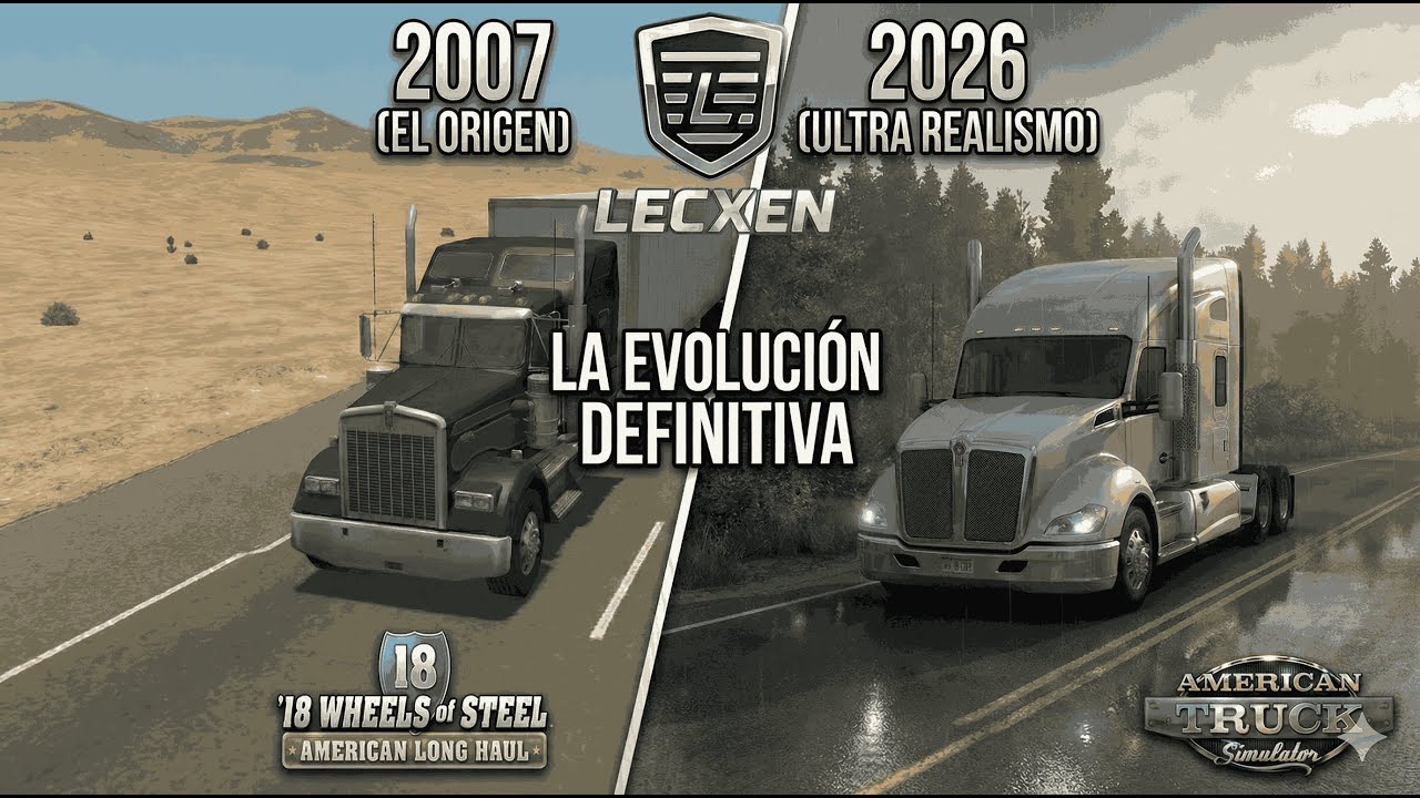 ATS 2026 vs 2007: ¿Hemos avanzado tanto? | 18 Wheels of Steel ALH