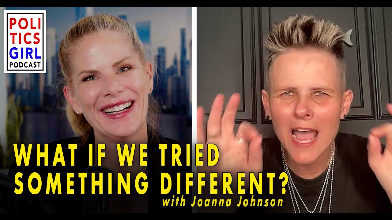 What if we Tried Something Different?: A Conversation with Joanna Johnson