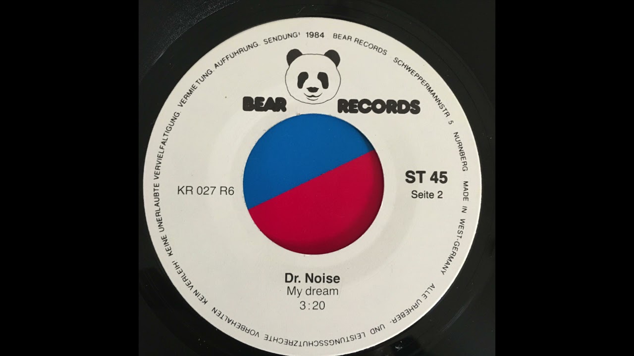 Dr Noise - My Dream (Synth Pop, New Wave, Bear Rec., 1984)
