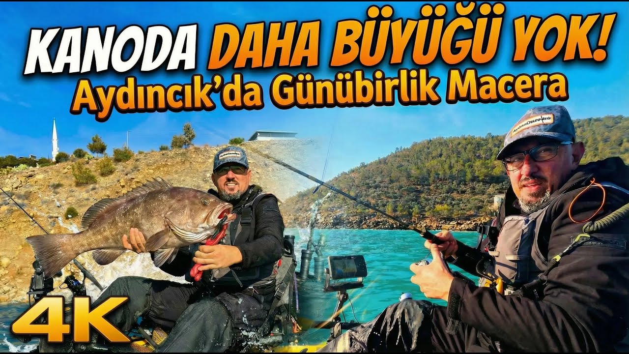 KANODA DAHA BÜYÜĞÜ YOK / AYDINCIKDA GÜNÜBİRLİK MACERA
