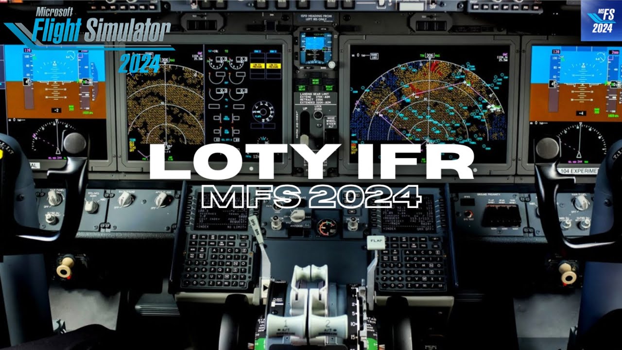 🔴MICROSOFT FLIGHT SIMULATOR 2024| LOTY IFR | 4 | MSFS2024