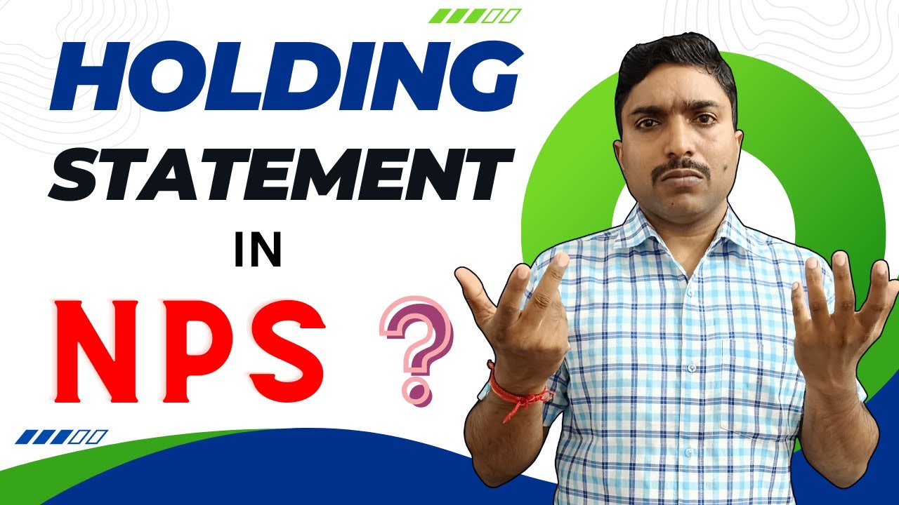 NPS Account Holding Statement । Your Schemes in NPS Account।