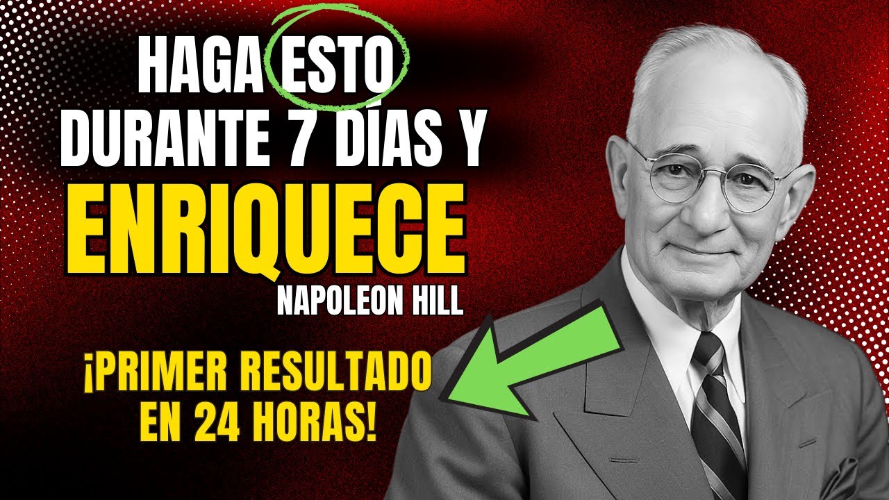 7 DECRETOS De DIOS Para MULTIPLICAR Tu DINERO En 7 DÍAS (uno por día) | Napoleon Hill