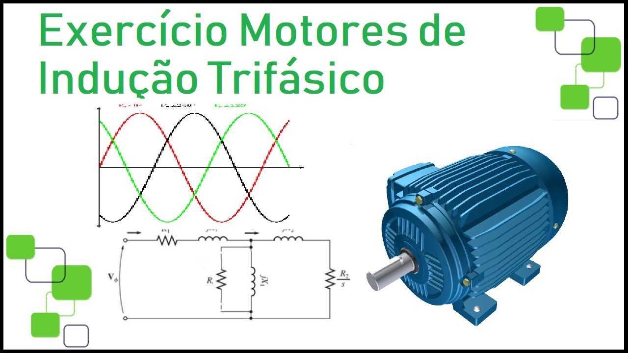 Exercício Motores de Indução Trifásicos