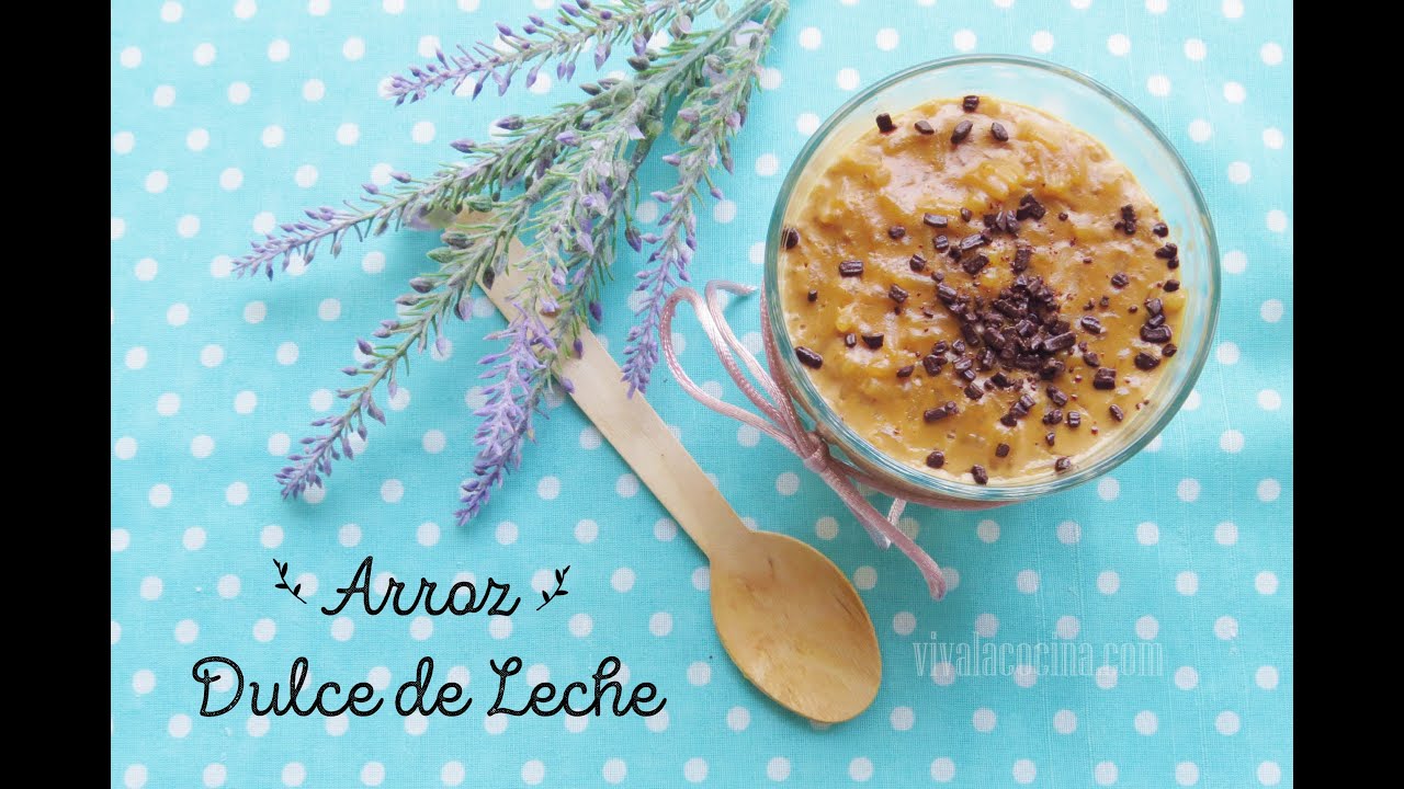 ARROZ CON DULCE DE LECHE: POSTRE MUY F&Aacute;CIL