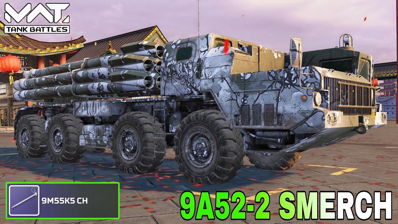 9A52-2 SMERCH After Buff Brutal Gameplay 🔥 MWT :  TANK BATTLES 