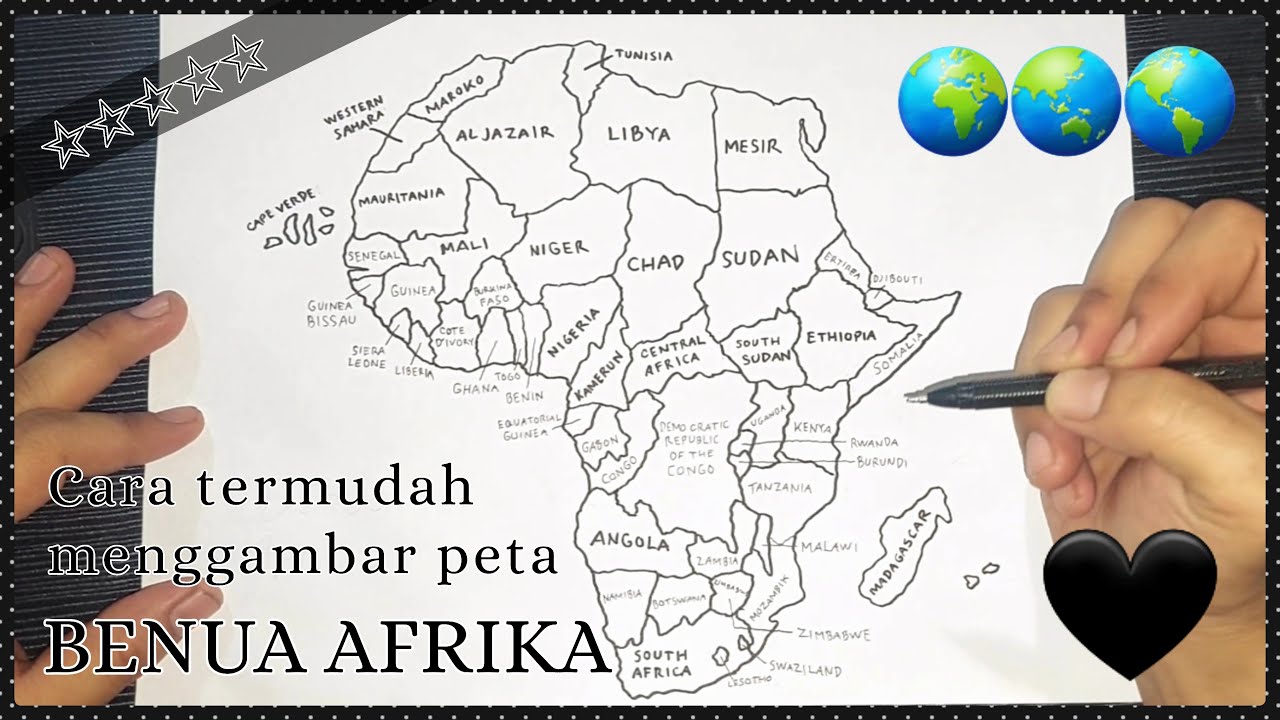Cara menggambar PETA BENUA AFRIKA paling mudah, terbaru & terlengkap | HOW TO DRAW AFRICAN CONTINENT