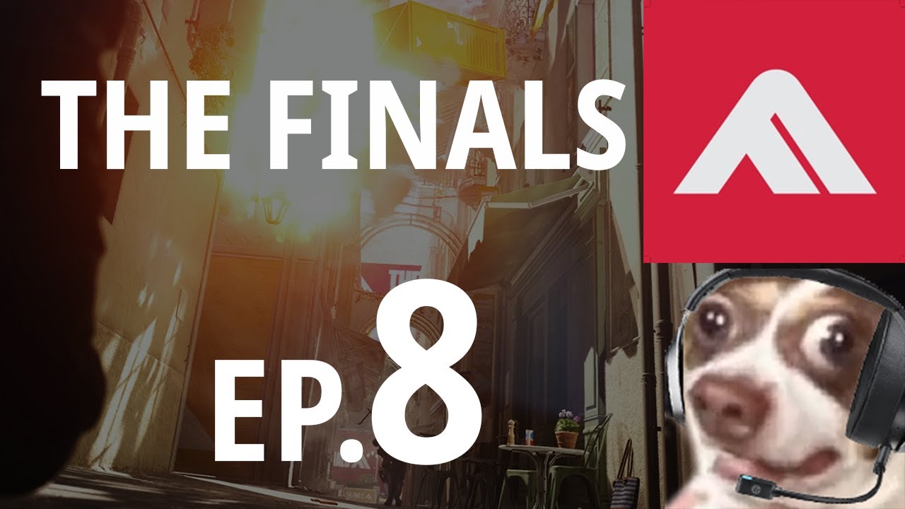 The Finals Adventures 8