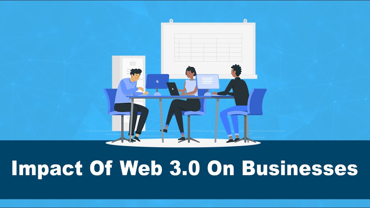 How To Prepare Your Business For Web 3.0 : Web 3 For Businesses