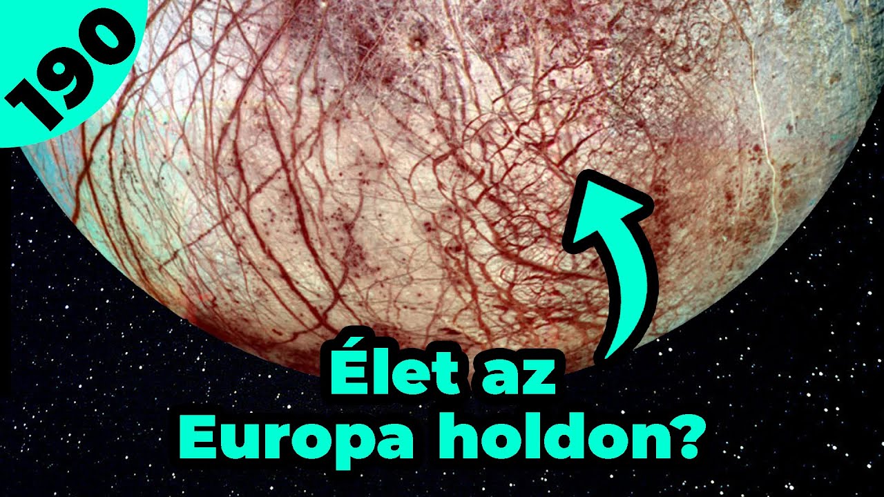 🚀 A Jupiter holdja, az Europa  |  #190  |  ŰRKUTATÁS MAGYARUL