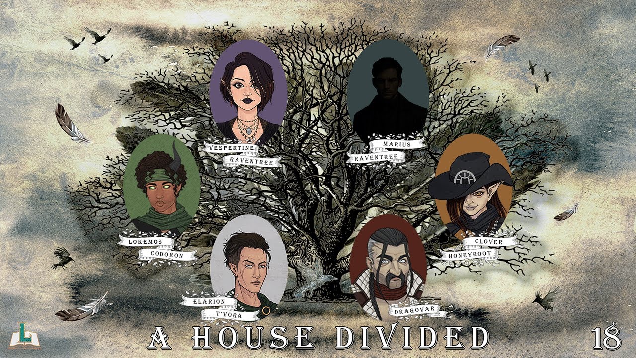 Call Me By Your Fey | D&D 5e Actual Play EP 18 - A House Divided