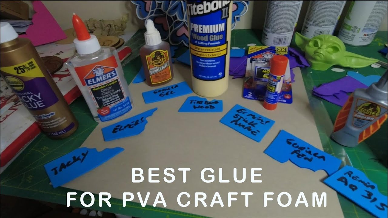 Best Craft Foam Glue Test (PVA)