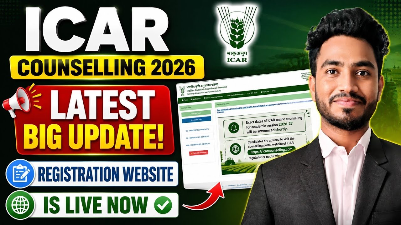 ICAR Latest Update🚨ICAR Registration Website is Live Now✅ ICAR Counselling 🔥