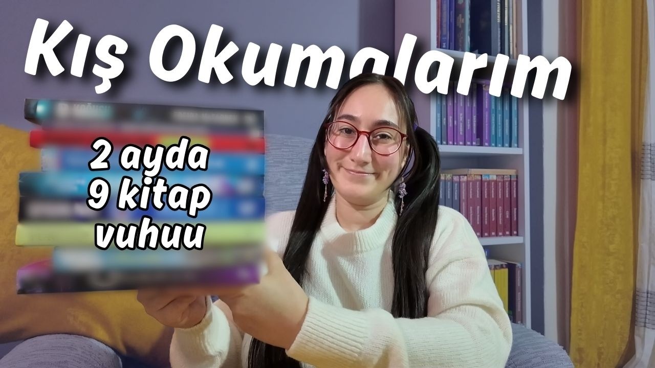 Ocak ve Şubat'ta okuduğum 9 kitap.