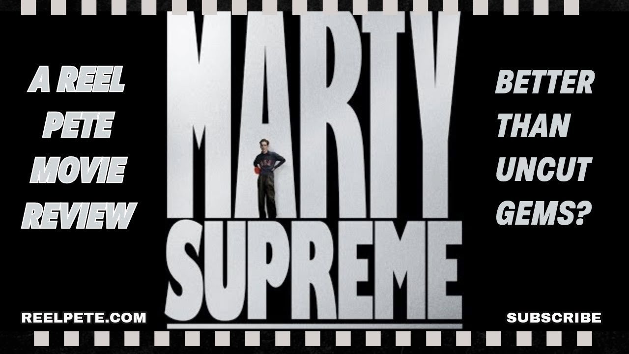Marty Supreme Review | Is Josh Safdie’s New Film Better Than Uncut Gems?