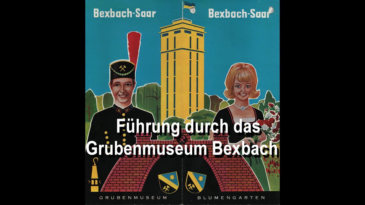 Führung durch das Grubenmuseum Bexbach