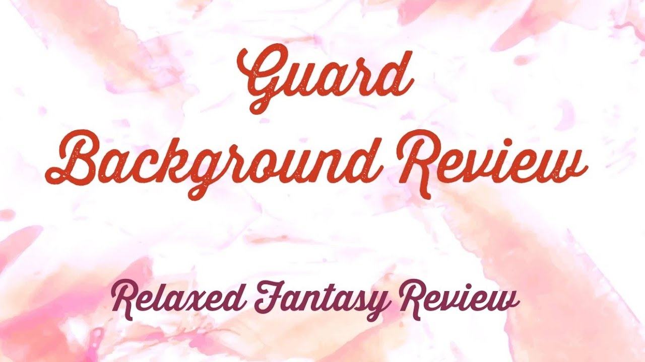 Guard Background Review - DnD 5.24e