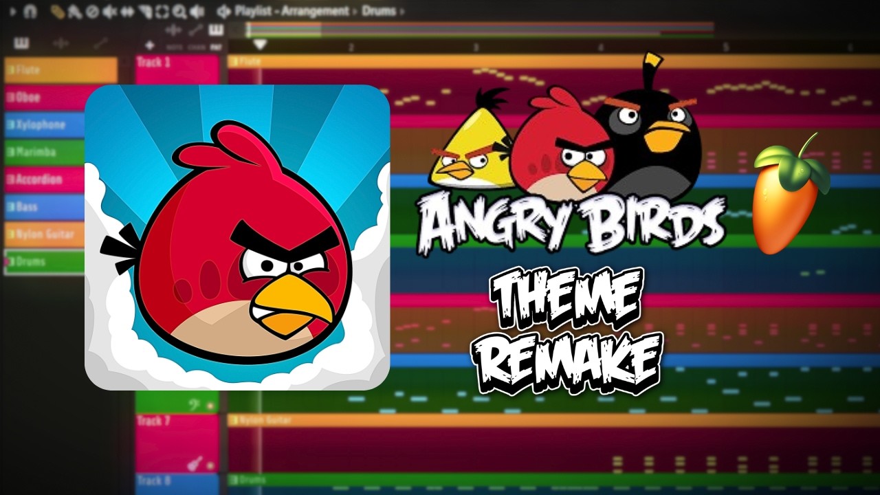 [ FLP ] Angry Birds - Main Theme REMAKE FL STUDIO