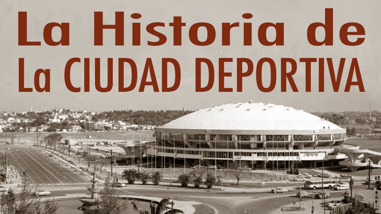 🏟 La Historia de La CIUDAD DEPORTIVA de la Habana Cuba