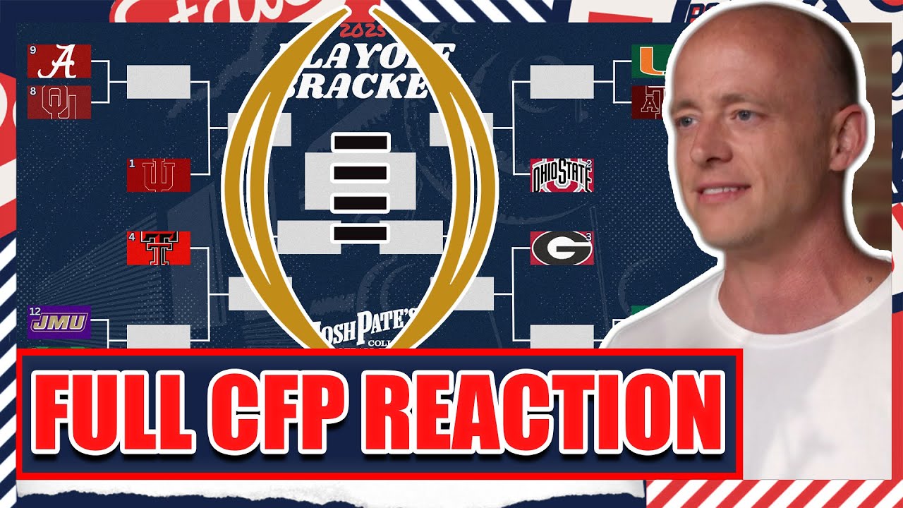 CFP Rankings FULL Reaction - Josh Pate's College Football Show