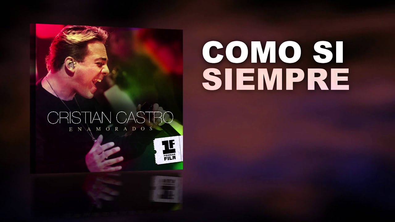 Cristian Castro - Enamorados