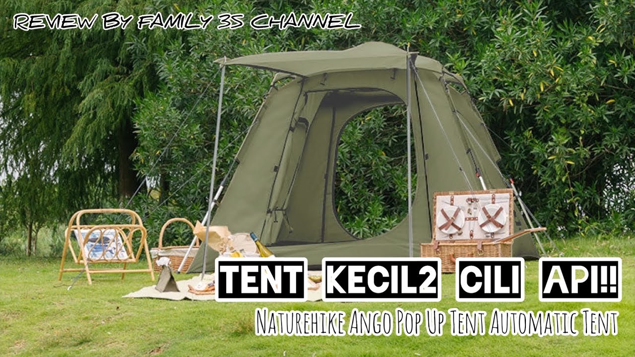 REVIEW | NATUREHIKE ANGO 3 AUTOMATIC POP-UP TENT | KECIL-KECIL CILI PADI SESUAI UNTUK FAMILY