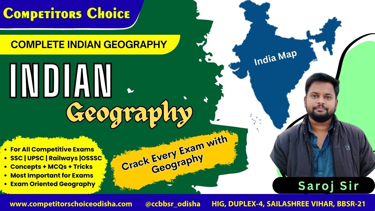 Complete Indian Geography 🇮🇳 | All Competitive Exams | SSC, UPSC, Railways, OSSC, OSSSC | Saroj Sir