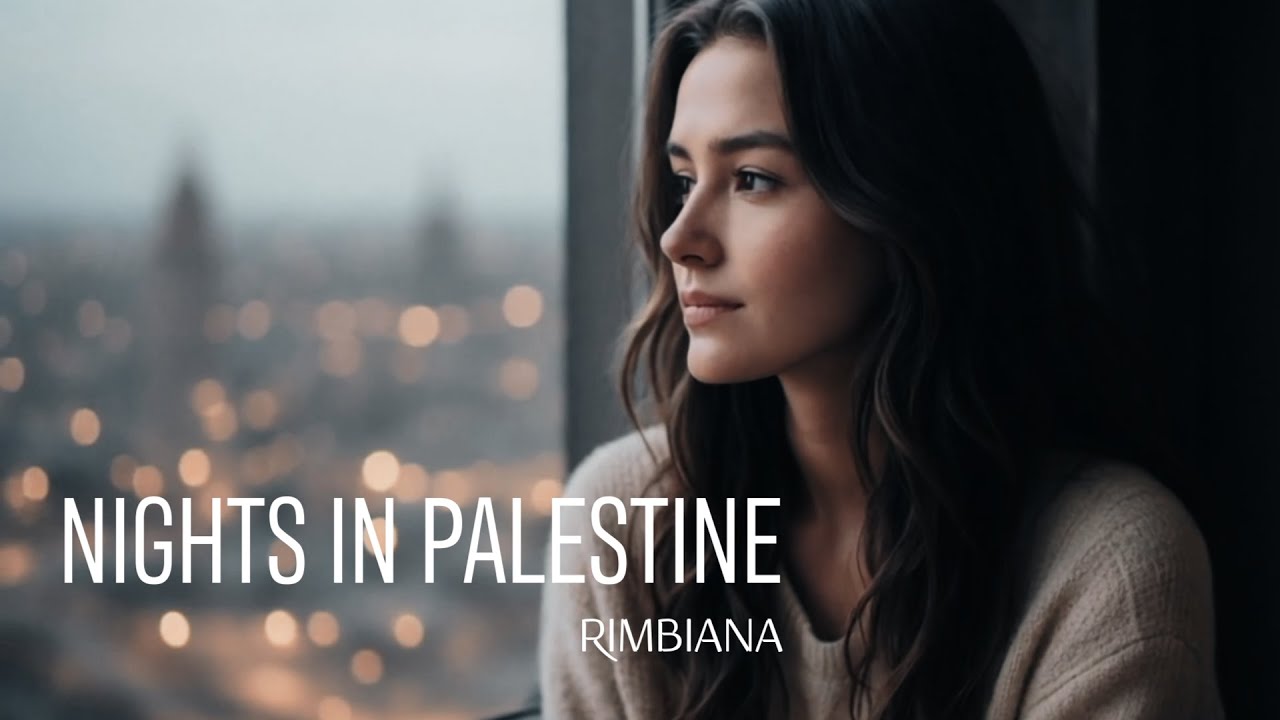 NIGHTS IN PALESTINE - RIMBIANA