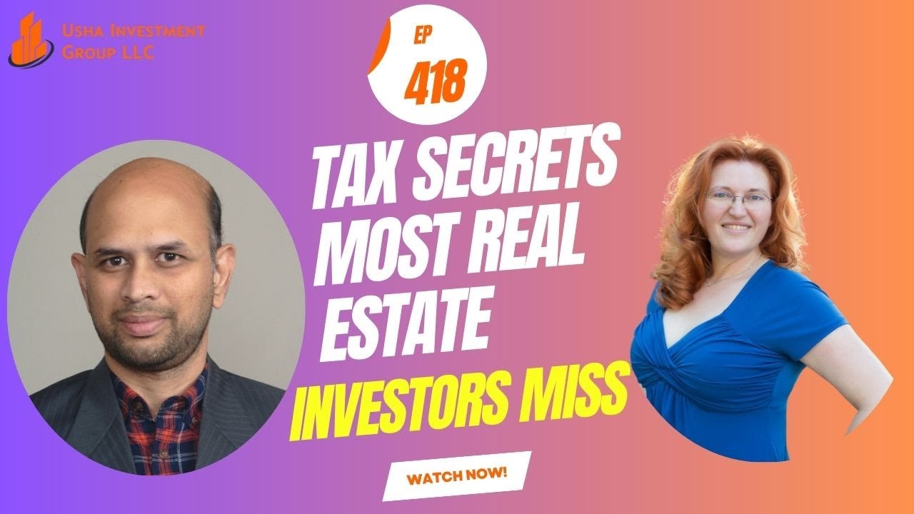 EP#418 Tax Secrets Most Real Estate Investors Miss with Shana Shauna A. Wekherlien