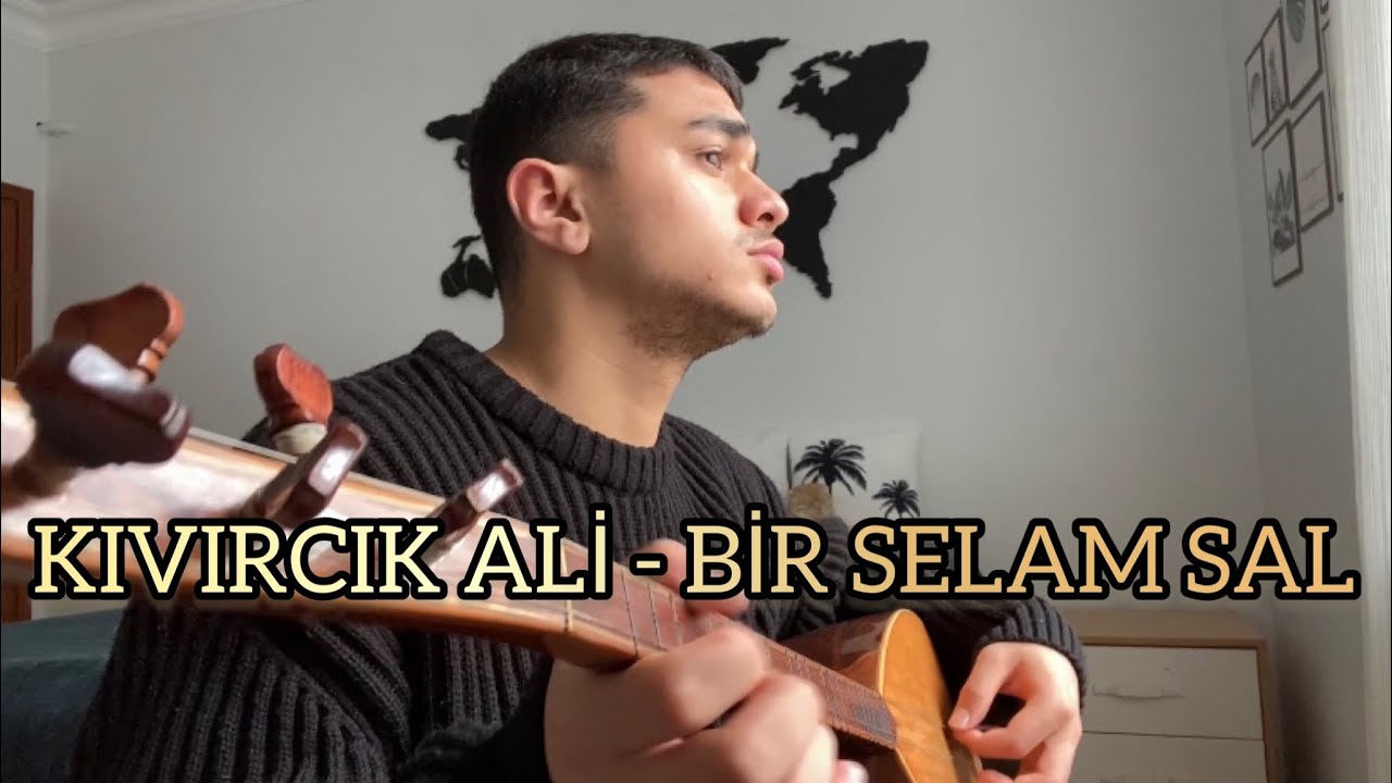 Murat Asan - Bir Selam Sal (Kıvırcık Ali Türkülerimiz)