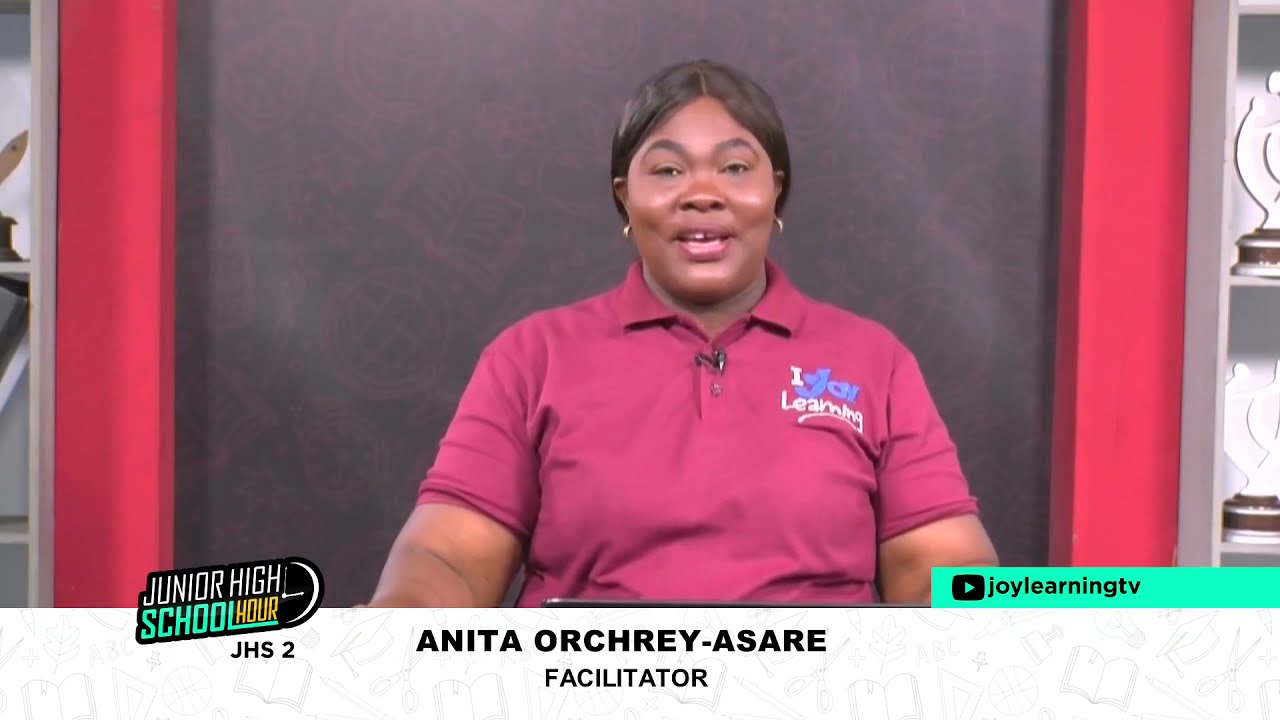 Jhs Hour - Social Studies - Our country Ghana - PT 3 - (01-07-2023)