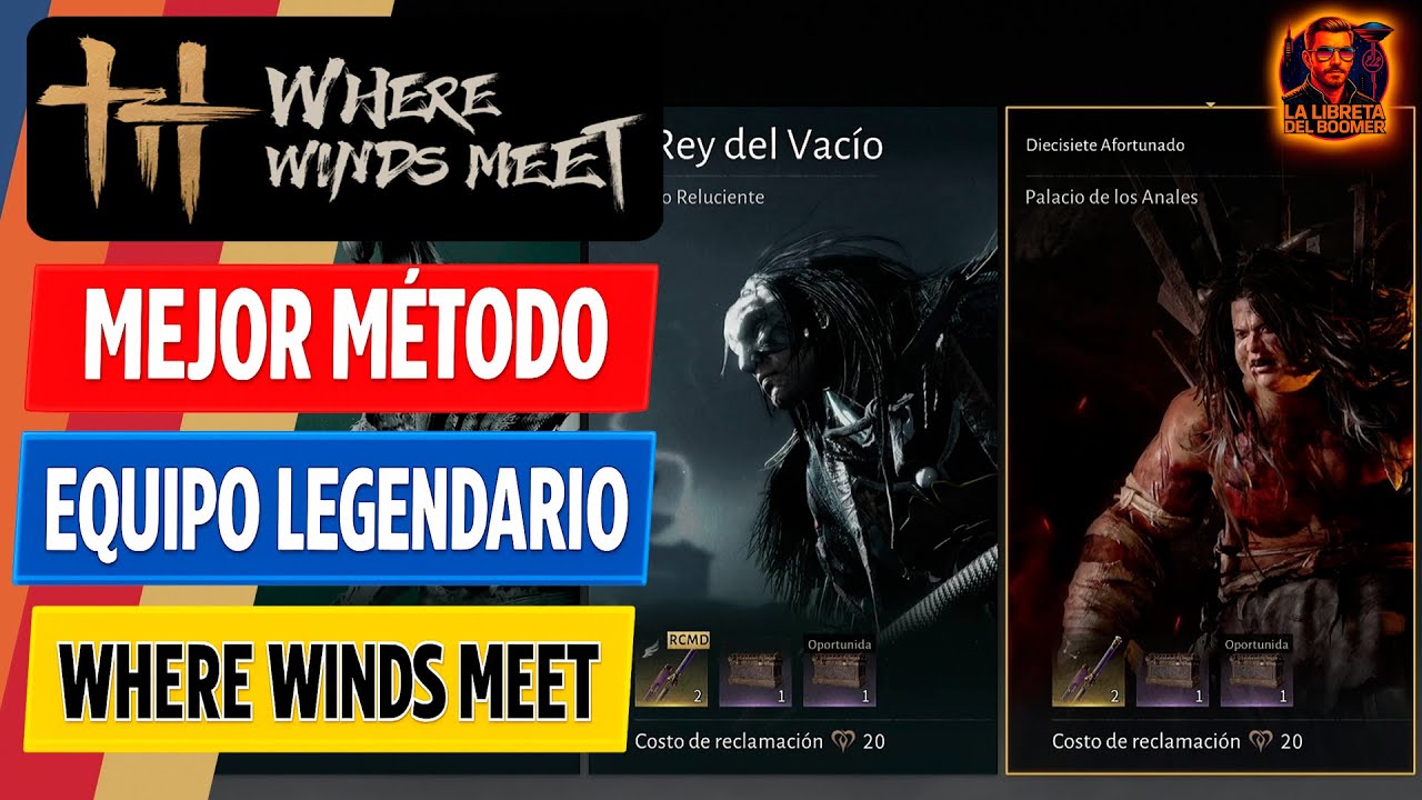 El Mejor Método para Farmear Equipo Legendario en Where Winds Meet (Guía Completa)