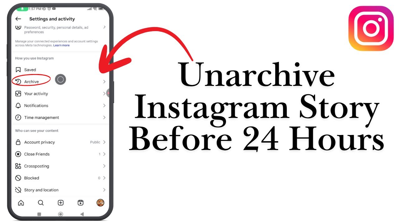 How To Unarchive Instagram Story Before 24 Hours | Step-by-Step Recovery 2025