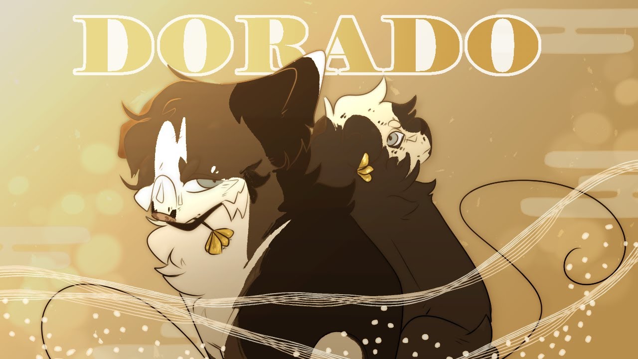 Dorado - OC Animatic