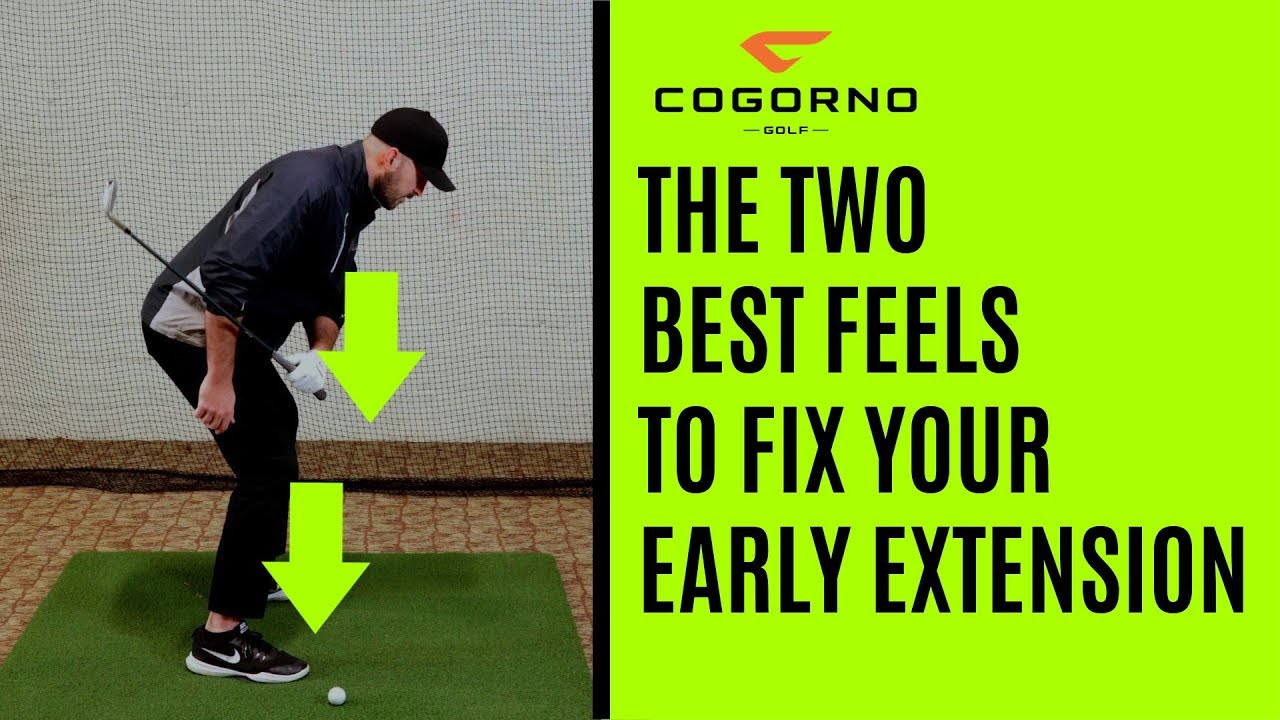 GOLF: The Two Best Feels To Fix Your Early Extension