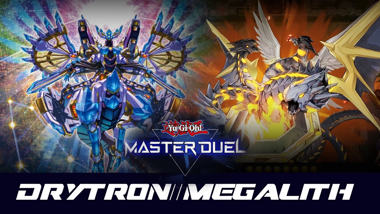 Drytron Megalith, (budget) my first deck for climbing ladder in YuGiOh Master Duel!